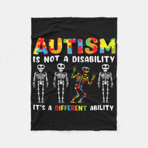 Not A Disability Different Ability Skeleton Autism Fleece Blanket