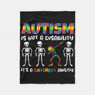 Not A Disability Different Ability Skeleton Autism Fleece Blanket