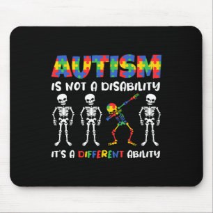Not A Disability Different Ability Skeleton Autism Mouse Mat