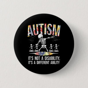 Not A Disability It's A Different Ability Autism S 6 Cm Round Badge