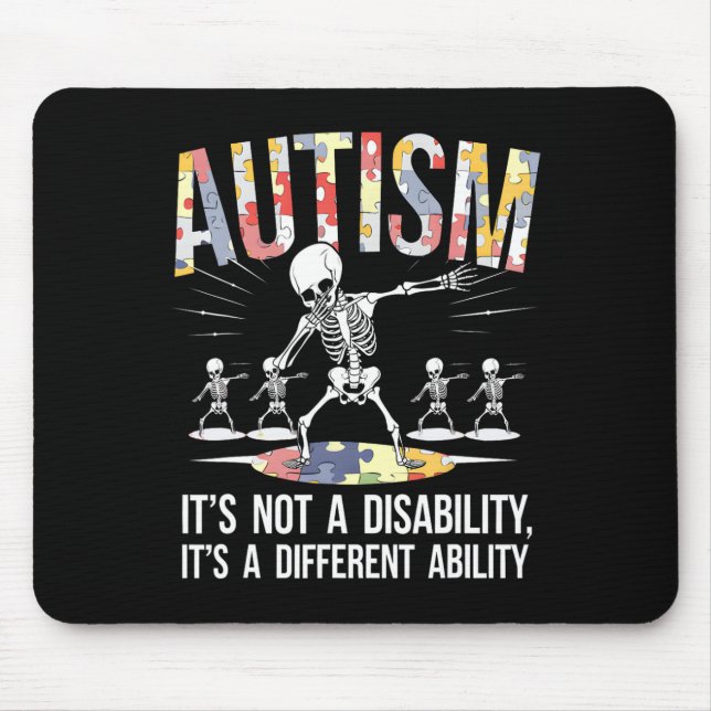 Not A Disability It's A Different Ability Autism S Mouse Mat (Front)