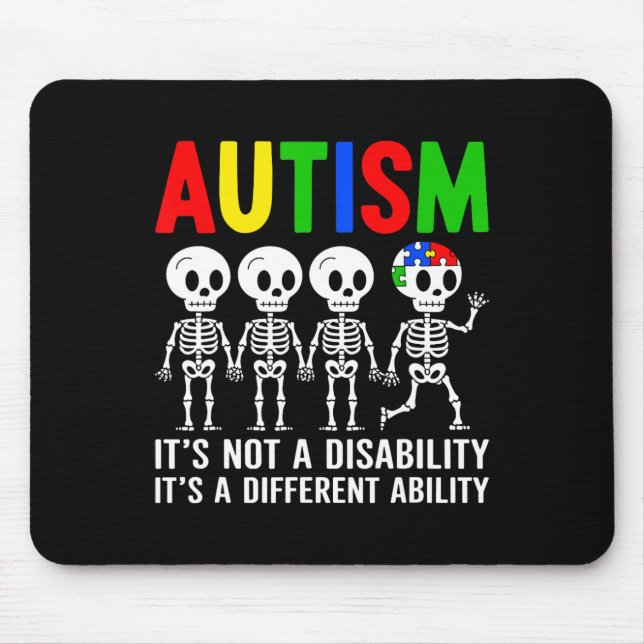 Not A Disability It's A Different Ability Autism S Mouse Mat (Front)