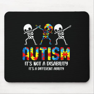 Not A Disability It's A Different Ability Autism S Mouse Mat