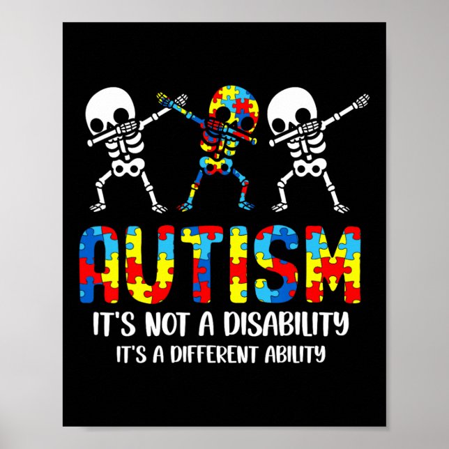 Not A Disability It's A Different Ability Autism S Poster (Front)