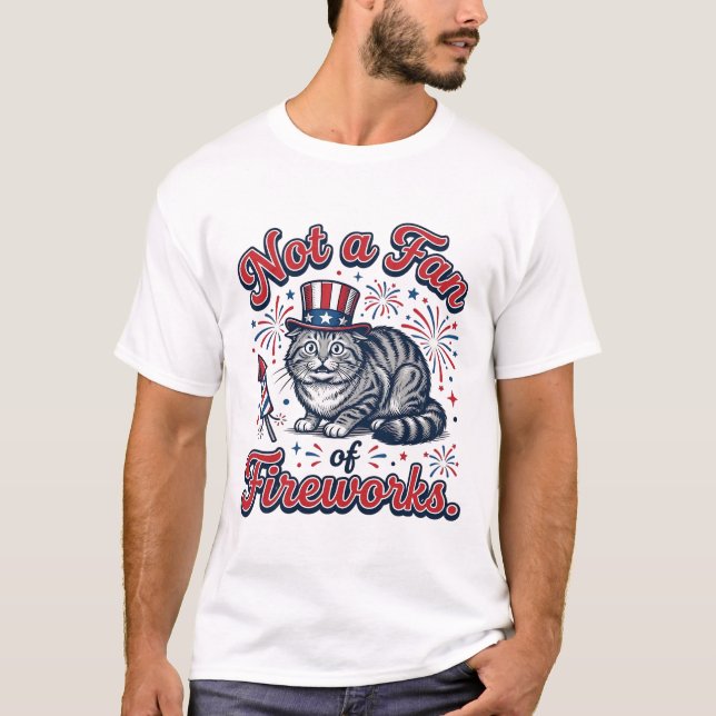 Not a Fan of Fireworks Scared Cat Shirt (2)_1 (Front)