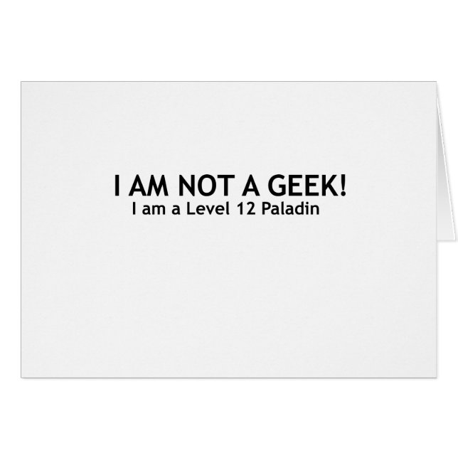 Not a geek, funny geeky shirt (Front Horizontal)