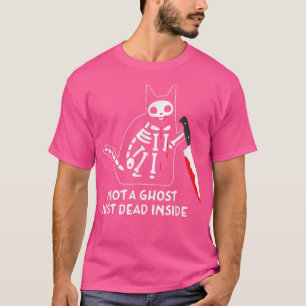 Not A Ghost Just Dead Inside Skeleton Black Cat Mu T-Shirt