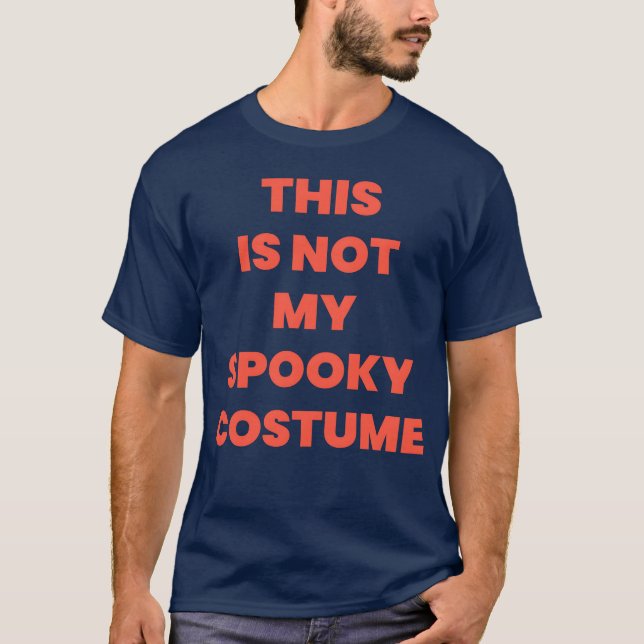 Not a Halloween Costume boy T-Shirt (Front)