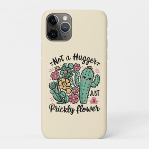 Not a Hugger Just a Prickly Flower Cute Cactus Fun iPhone 11 Pro Case
