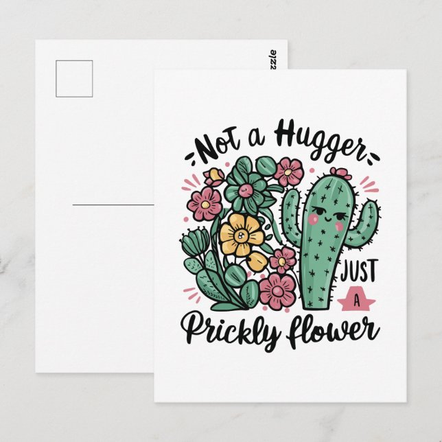 Not a Hugger Just a Prickly Flower Cute Cactus Fun Postcard (Front/Back)