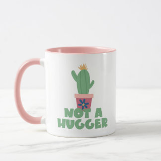 Not A Hugger Mug