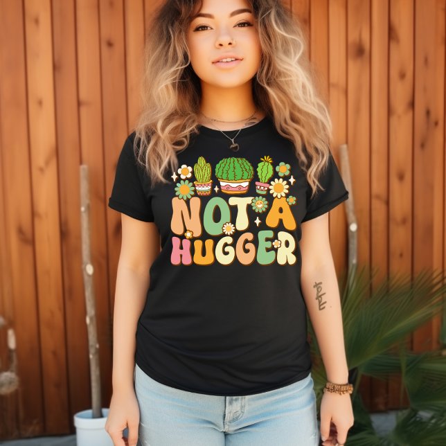 Not A Hugger Tee Funny Cactus Sarcastic  (Creator Uploaded)