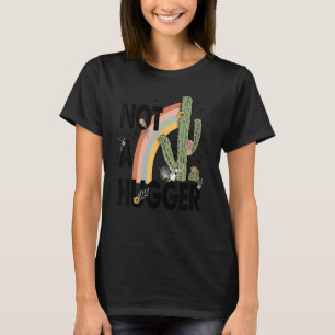 Not A Hugger Womens  Vintage Cactus Sarcastic Tee