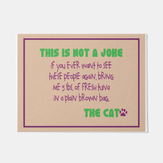 Not A Joke - The Cat Doormat
