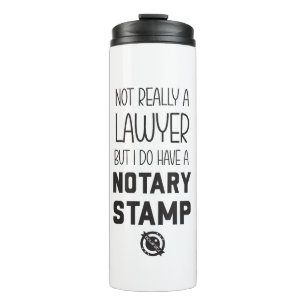 Not a Lawyer Notary Tumbler Travel Cup