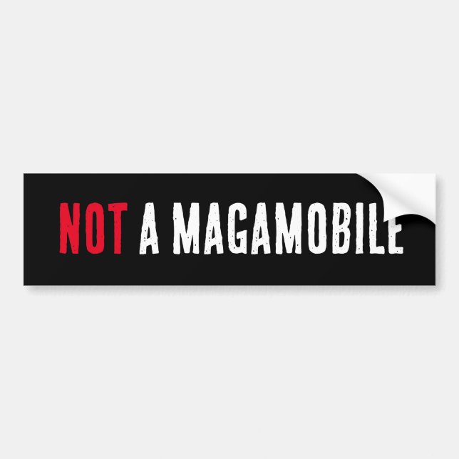 Not a Magamobile - Tesla Love/Elon Hate Bumper Sticker (Front)