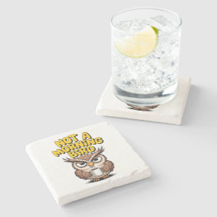 Not A Morning Bird Owl Stone Coaster
