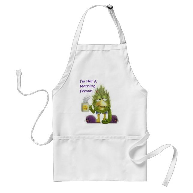 Not A Morning Person - Apron (Front)