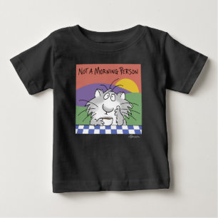 NOT A MORNING PERSON by Sandra Boynton Baby T-Shirt