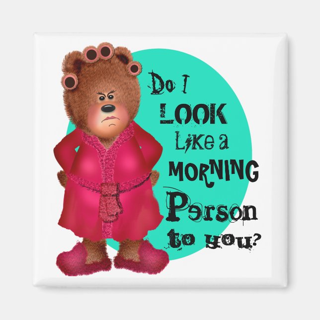 Not a Morning Person Magnet (Front)