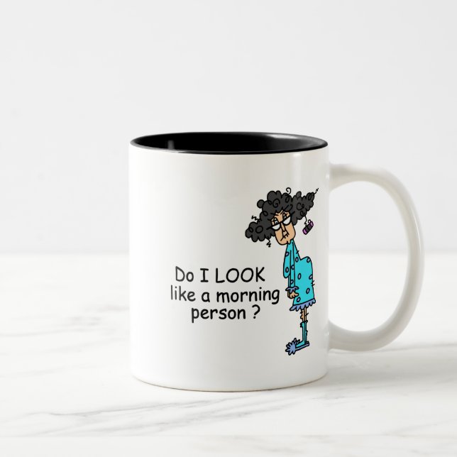 Not A Morning Person Two-Tone Coffee Mug (Right)