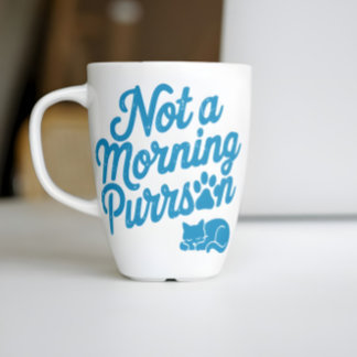 Not a Morning Purrson Funny Cat Mug