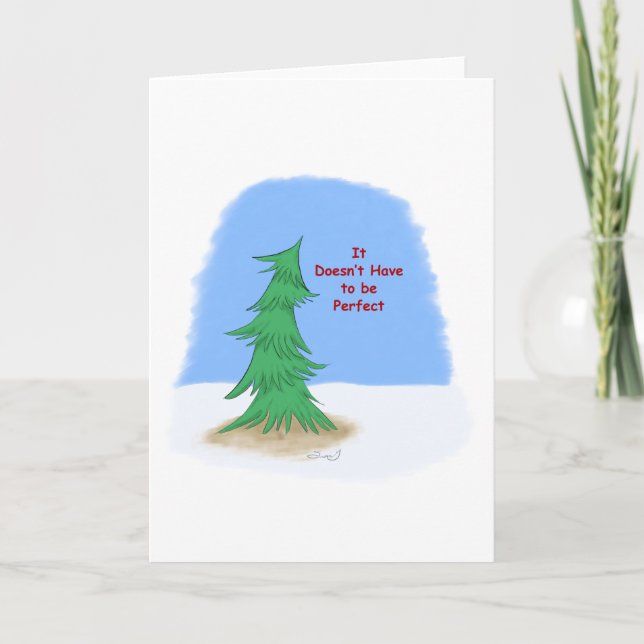 Not a Perfect Tree  Card (Front)