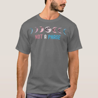 Not A Phase Transgender LGBTQ Trans Pride Flag Moo T-Shirt