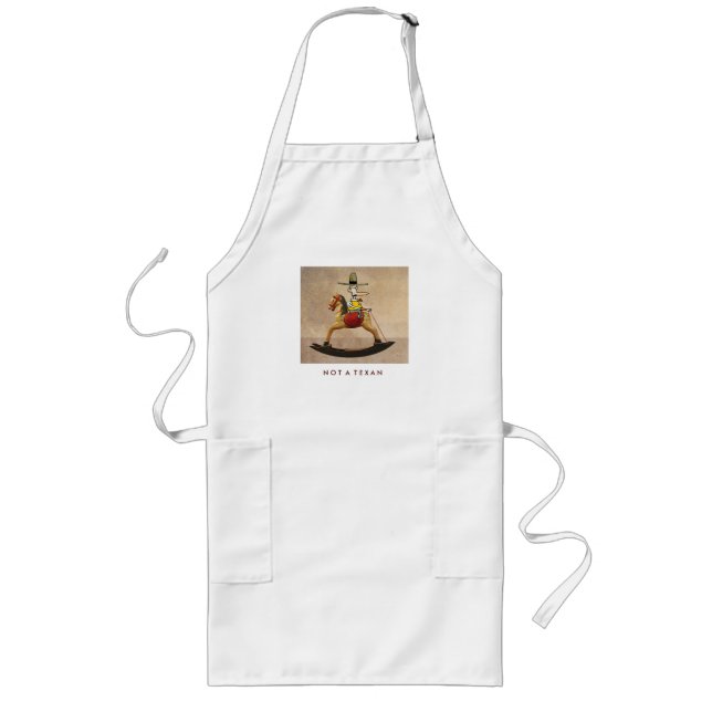 Not A Texan Long Apron (Front)