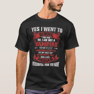 Not A Vampire Funny Phlebotomist Vampire T-Shirt