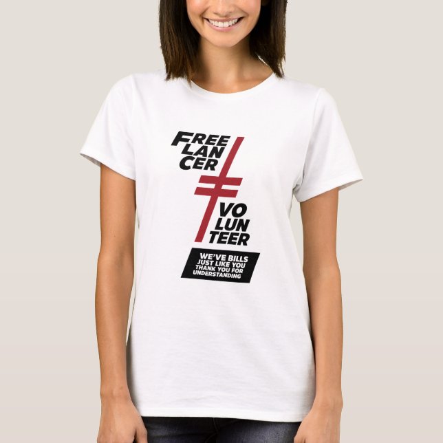 Not A Volunteer T-Shirt (Front)