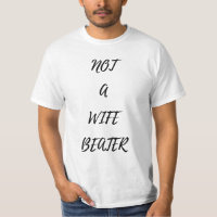 Not A Wife Beater white