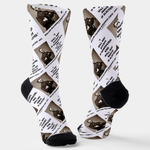 Not Accept If Nominated Not Serve Sherman Quote Socks