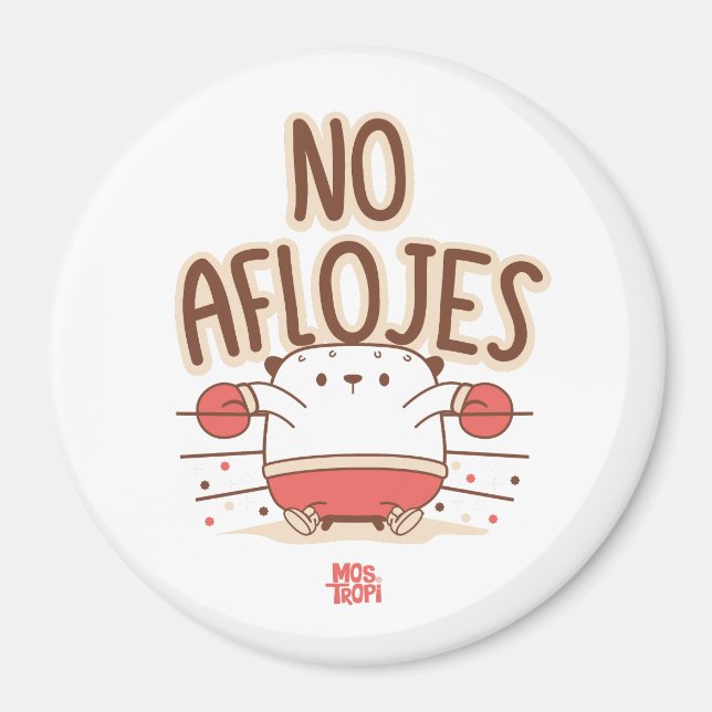 Not Aflojes Magnet (Front)