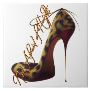 "Not Afraid of Heights" Tres Chic High Heel Design Tile