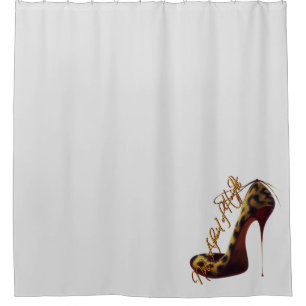 "Not Afraid of Heights" Tres Chic High Heel Shower Curtain