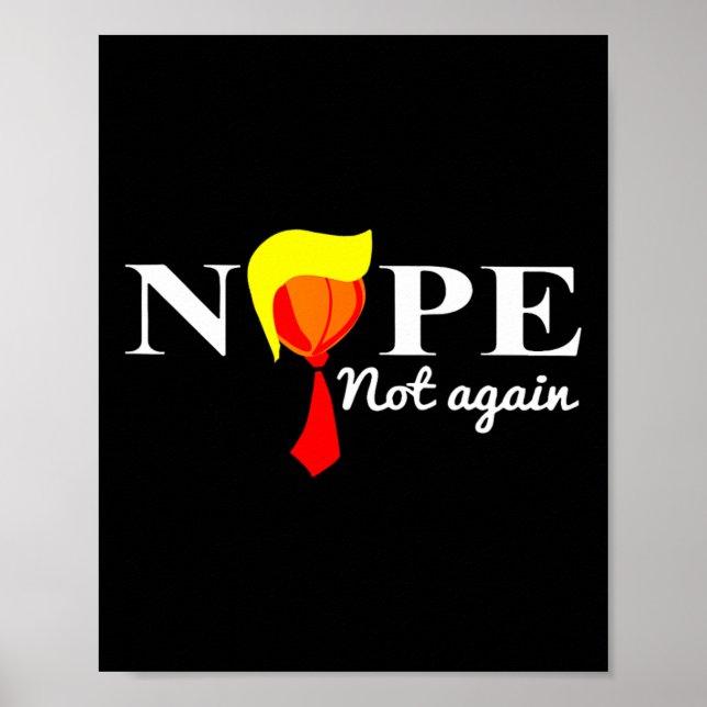 Not Again Funny Trump 2024  Poster (Front)