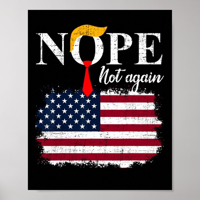 Not Again Funny Trump 5  Poster (Front)