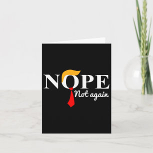 Not Again Funny Trump  Card