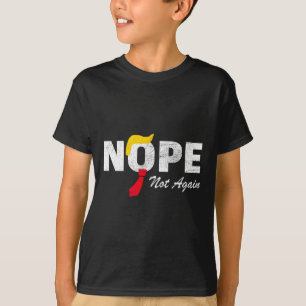 Not Again No More Trump Kamala Harris 2024 Electio T-Shirt