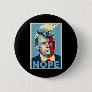 Not Again Vote 2024 Anti Trump Anti Biden 6 Cm Round Badge