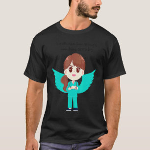 Not All Angels Have Wings Some Wear Scrubs Cool Nu T-Shirt