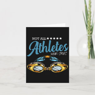 Not All Athletes Wear Scute Ss Cute Sss Funny Swim Card