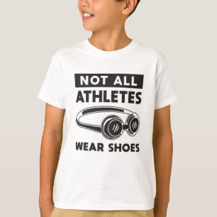 Not All Athletes Wear Shoes Swimming Swimmer Funny T-Shirt