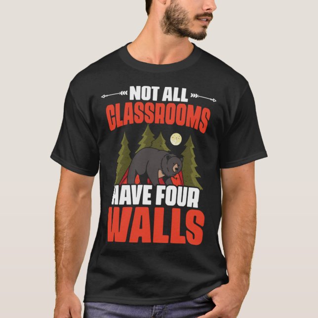 Not All Classrooms Have Four Walls Education Homes T-Shirt (Front)
