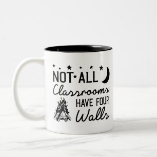 Not All Classrooms Have Four Walls Two-Tone Coffee Mug