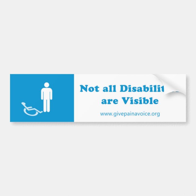 Not all Disabilities are Visible Bumper Sticker (Front)