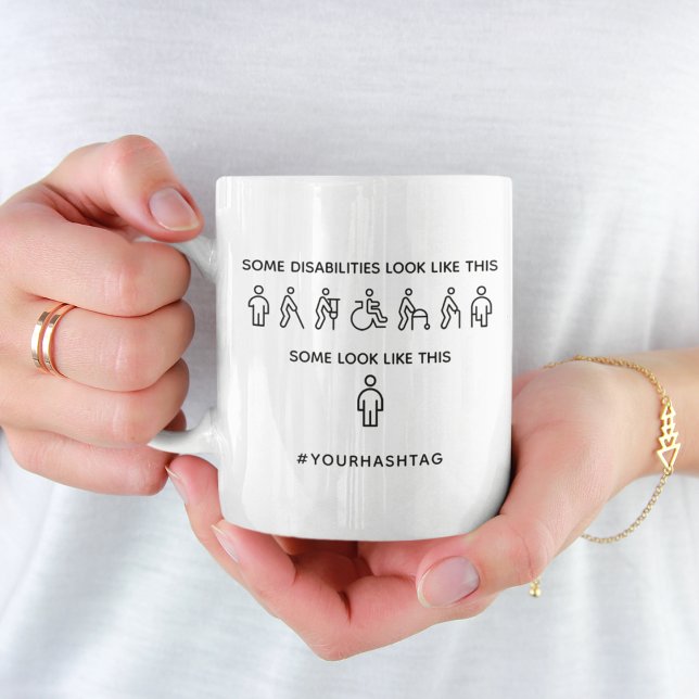 Not All Disabilities Are Visible Coffee Mug (Creator Uploaded)