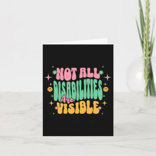 Not All Disabilities Are Visible Hidden Disability Card