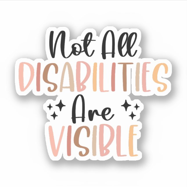 Not All Disabilities are visible Mental Health (Front)